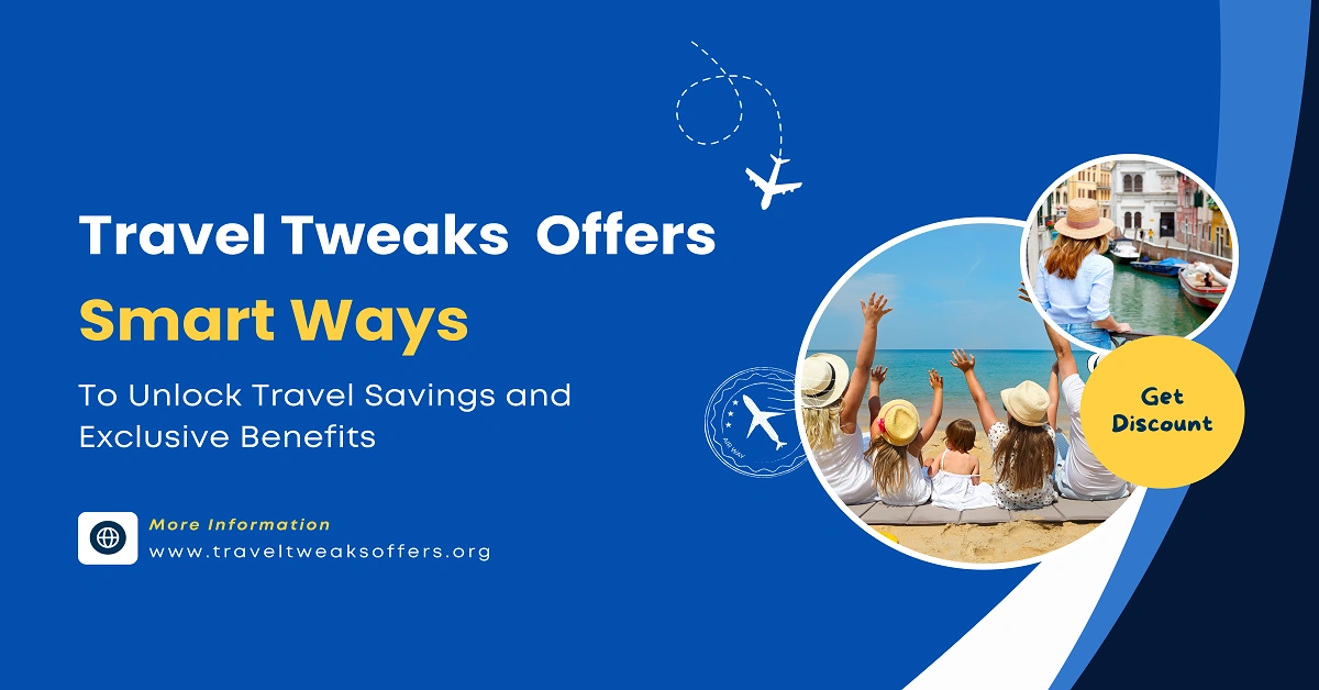 Travel Tweaks Offers